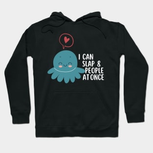 Funny Slapping Octopus Hoodie